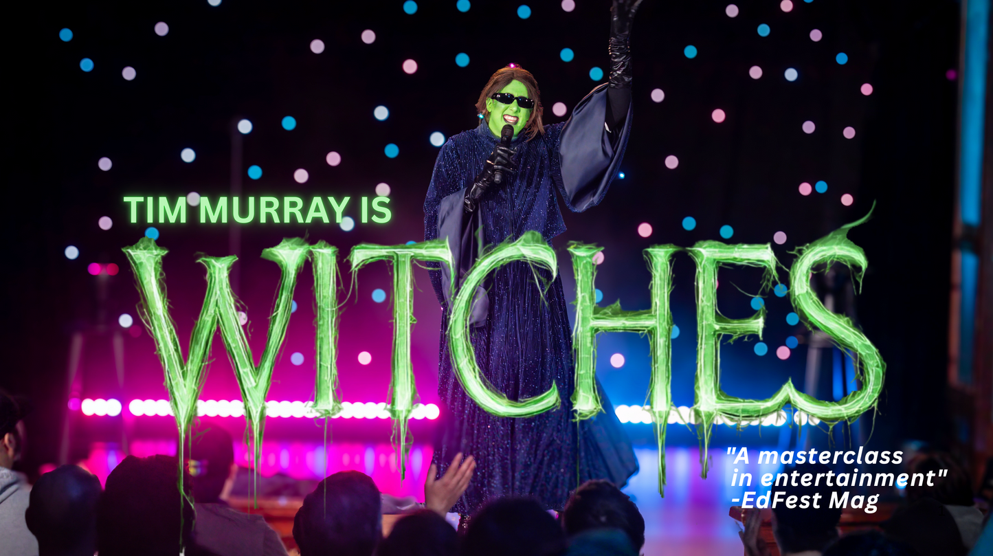 PRE-ORDER Tim Murray is WITCHES Comedy Special